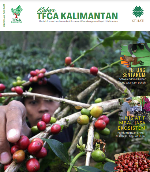 Buletin TFCA Kalimantan Edisi Jan-Jun 2022